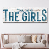 You, Me And The Girls Sign II
