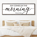 Joy Comes In The Morning Faith Sign III