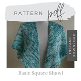 Basic Square Shawl - Digital Pattern