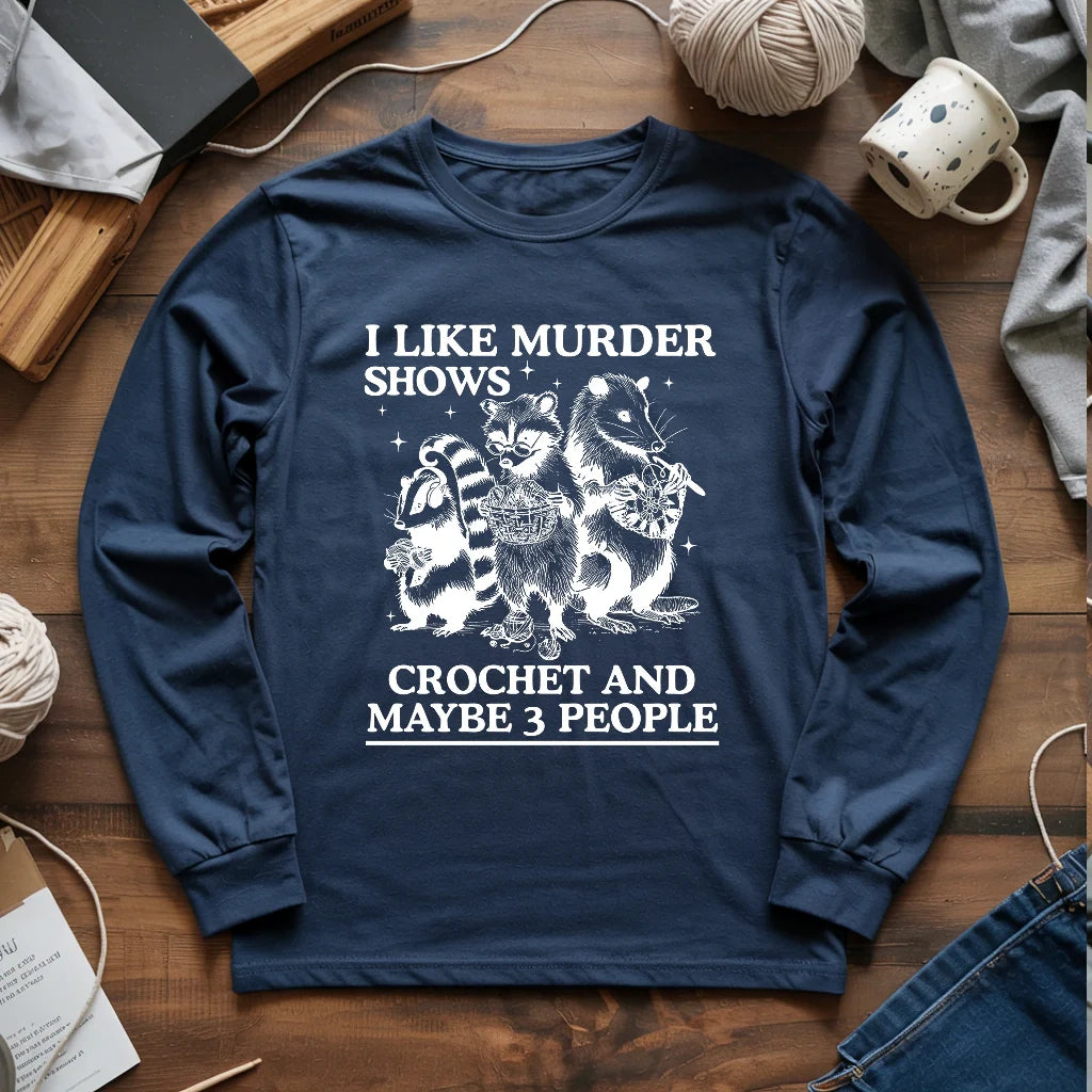 Weird hobbies Long Sleeve T-shirt