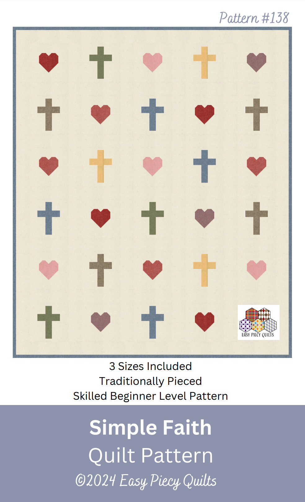 Simple Faith Quilt Pattern - Paper Print Version