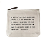 My Wish For You (Maya Angelou Quote) Canvas Zip Bag